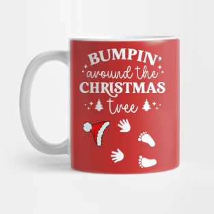 Bumpin Around Christmas Tree - pregnancy reveal Mug